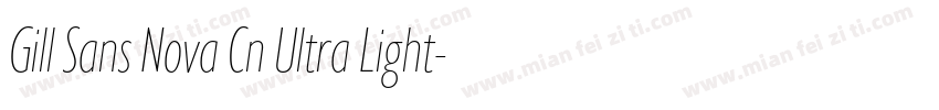 Gill Sans Nova Cn Ultra Light字体转换